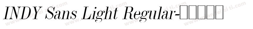 INDY Sans Light Regular字体转换